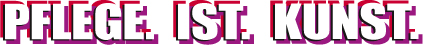 Headline U1 Pflege ist Kunst